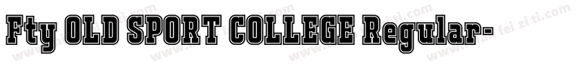 Fty OLD SPORT COLLEGE Regular字体转换